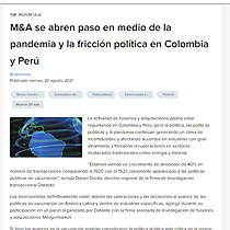 M&A se abren paso en medio de la pandemia y la friccin poltica en Colombia y Per